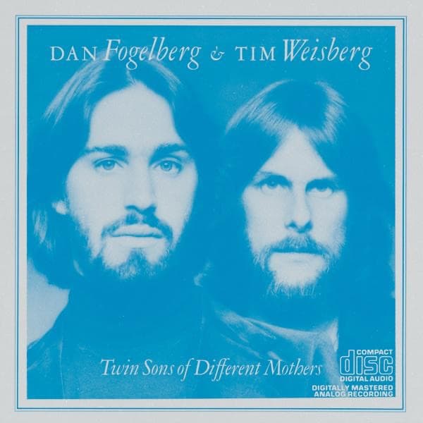 Dan Fogelberg – Dan Fogelberg And Tim Weisberg vinyl cover art