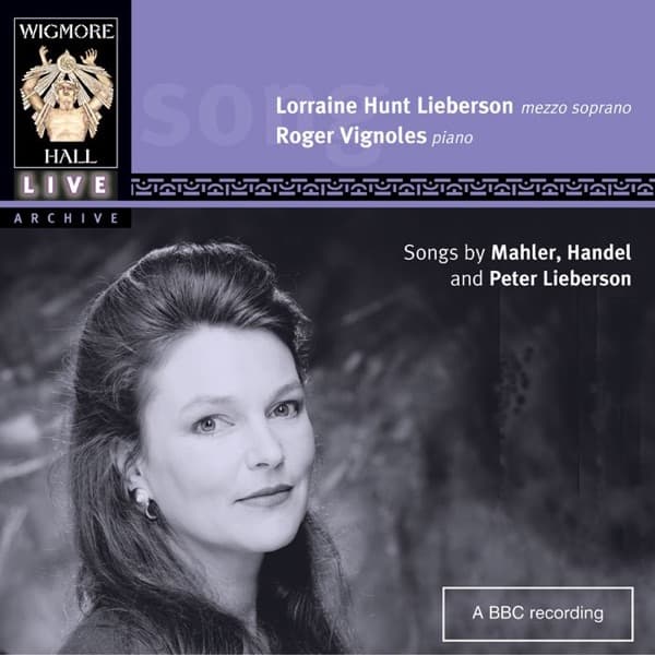 Chet Baker – Lorraine Hunt Lieberson, Roger Vignoles - Mahler*, Handel* And Peter Lieberson - Songs By Mahler, Handel And Peter Lieberson vinyl cover art