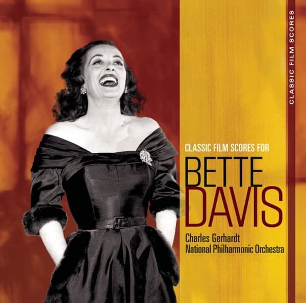 Charles Gerhardt – National Philharmonic Orchestra - Classic Film Scores For Bette Davis vinyl cover art