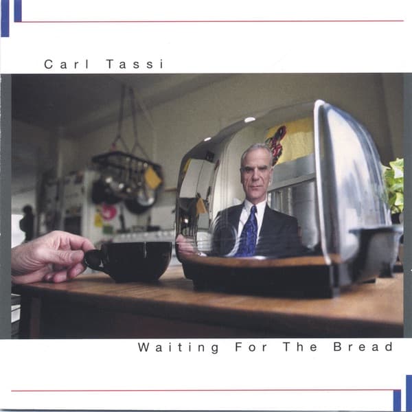 Carl Tassi – Waiting For The Bread vinyl cover art