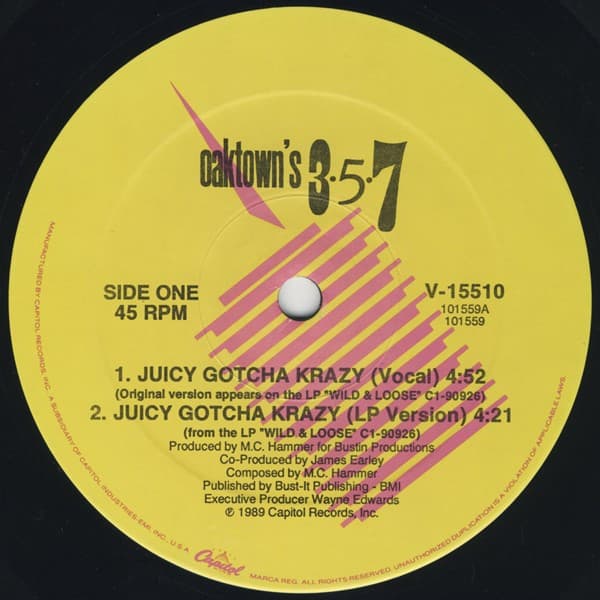 Oaktown'S 3-5-7 – Juicy Gotcha Krazy vinyl cover art