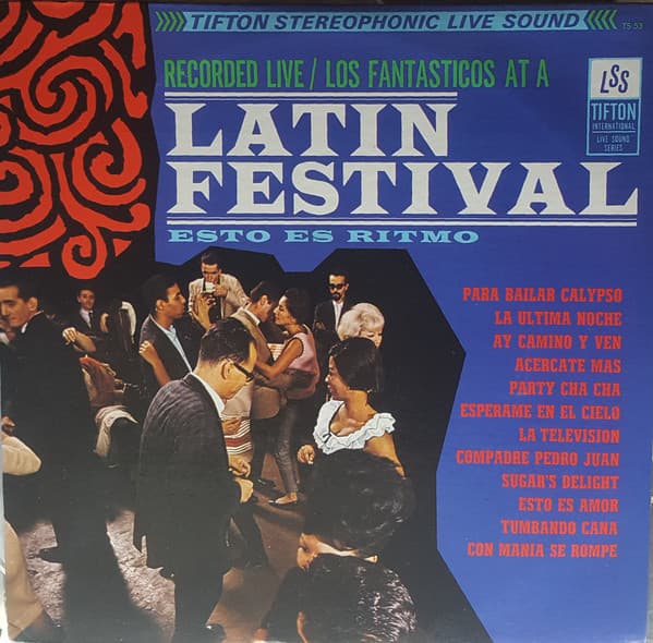 Recorded Live / Los Fantasticos At A Latin Festival - Esto Es Ritmo