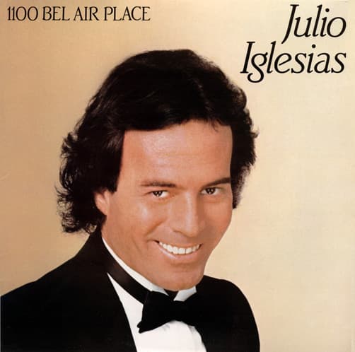 Julio Iglesias – 1100 Bel Air Place vinyl cover art