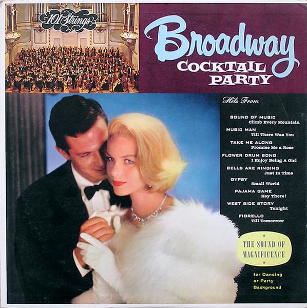 101 Strings – Broadway Cocktail Party vinyl cover art