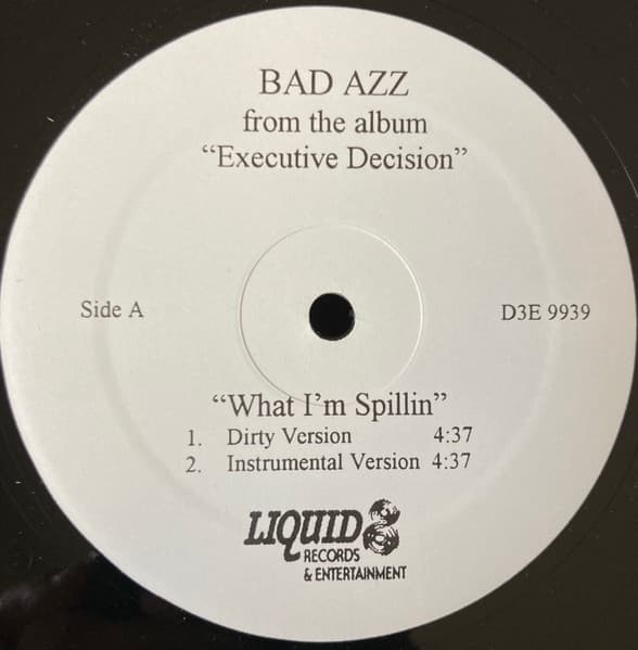 Bad Azz – What I'M Spillin vinyl cover art