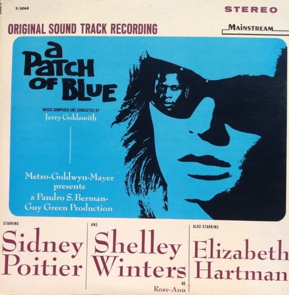 Jerry Goldsmith – A Patch Of Blue (Original Sound Track Recording) vinyl cover art