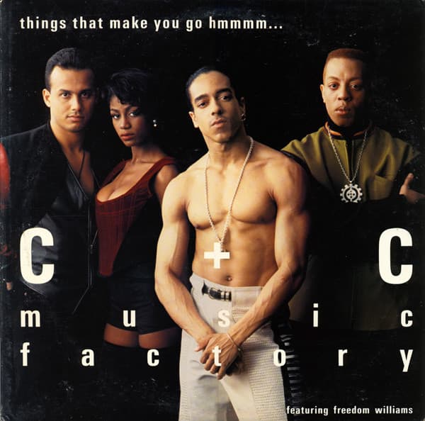 Freedom Williams C + C Music Factory – Things That Make You Go Hmmmm... vinyl cover art