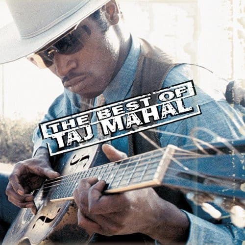 Taj Mahal – The Best Of Taj Mahal vinyl cover art