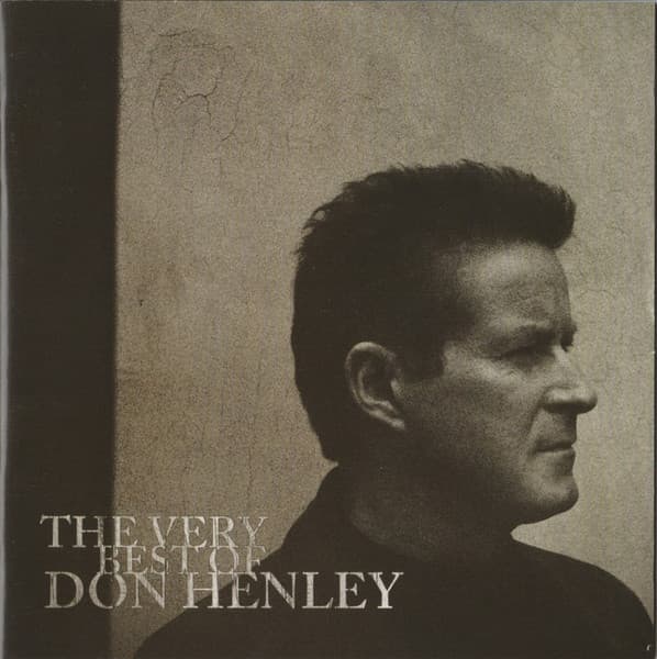 Don Henley – The Very Best Of Don Henley vinyl cover art