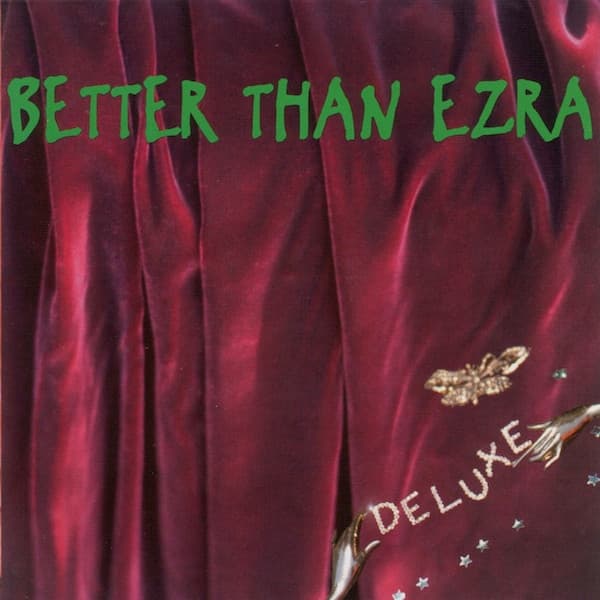 Better Than Ezra – Deluxe vinyl cover art