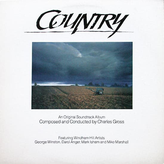 Charles Gross, George Winston, Darol Anger, Mark Isham, Mike Marshall (2) – Country (An Original Soundtrack Album) vinyl cover art