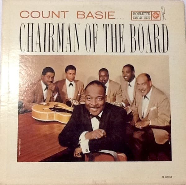 Count Basie – Chairman Of The Board vinyl cover art