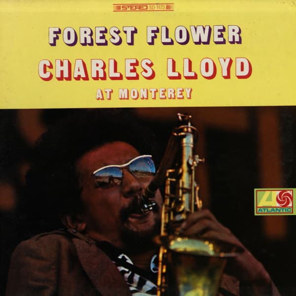 Charles Lloyd – Forest Flower vinyl cover art