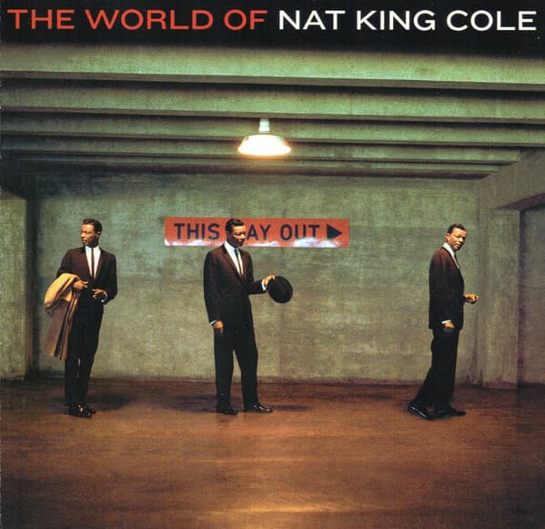 Nat King Cole – The World Of Nat King Cole vinyl cover art