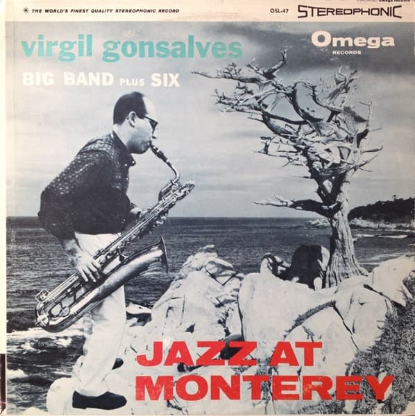 Virgil Gonsalves Sextet Virgil Gonsalves Big Band – Jazz At Monterey vinyl cover art