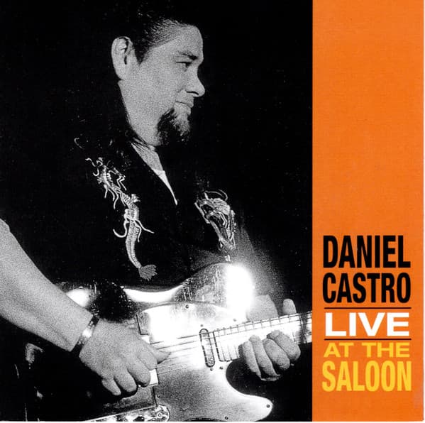Daniel Castro (4) – Live At The Saloon vinyl cover art