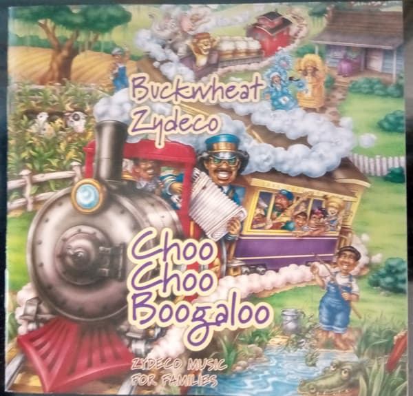 Buckwheat Zydeco – Choo Choo Boogaloo vinyl cover art