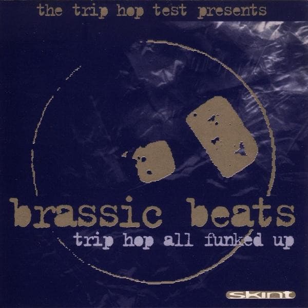 Trip Hop - Brassic Beats - Trip Hop All Funked Up