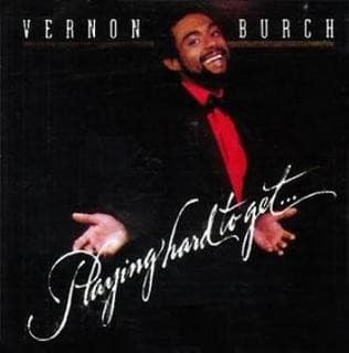 Vernon Burch – Playing Hard To Get vinyl cover art