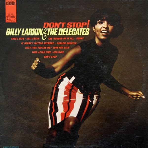 Billy Larkin And The Delegates – Don'T Stop! vinyl cover art