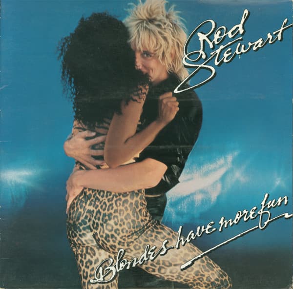 Rod Stewart – Blondes Have More Fun vinyl cover art