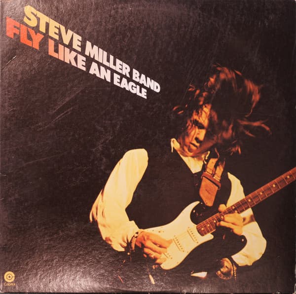 Steve Miller Band – Fly Like An Eagle vinyl cover art