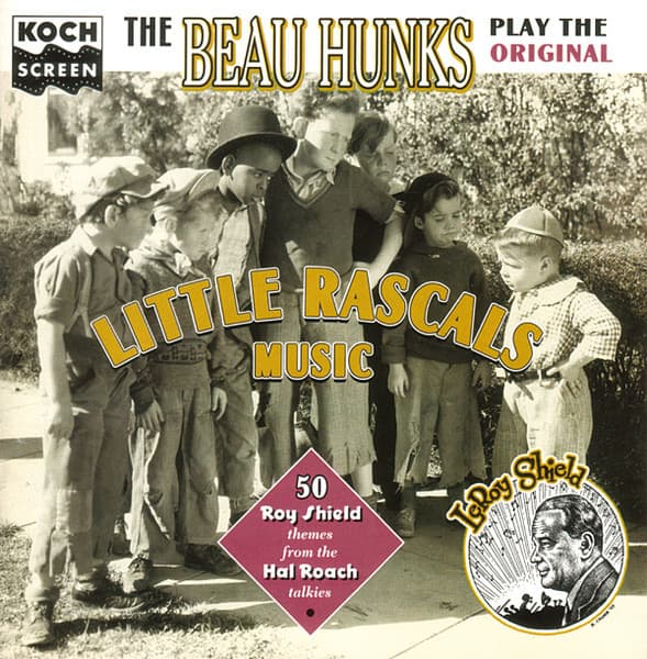 The Beau Hunks – The Beau Hunks Play The Original "Little Rascals" Music vinyl cover art