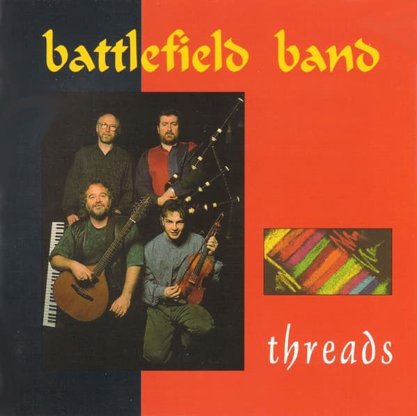 Battlefield Band – Threads vinyl cover art