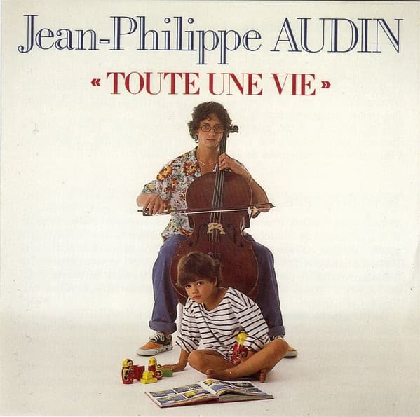 Jean-Philippe Audin – Toute Une Vie vinyl cover art
