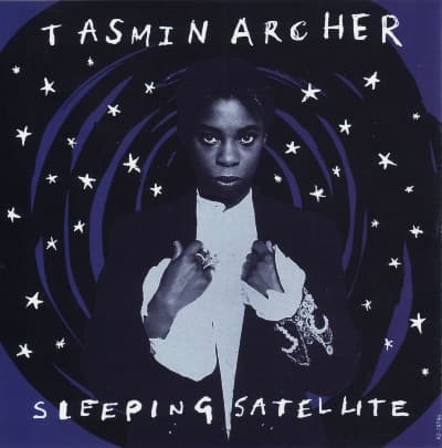 Tasmin Archer – Sleeping Satellite vinyl cover art