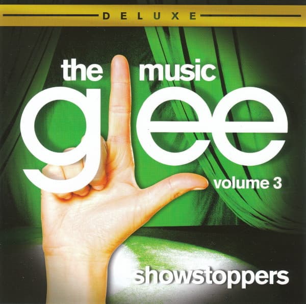 Glee Cast – Glee: The Music, Volume 3 Showstoppers vinyl cover art