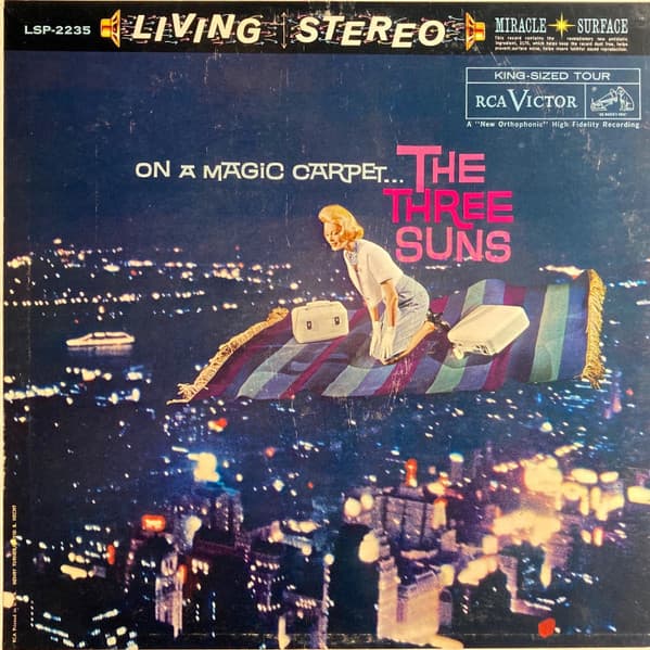 The Three Suns – On A Magic Carpet . . . vinyl cover art