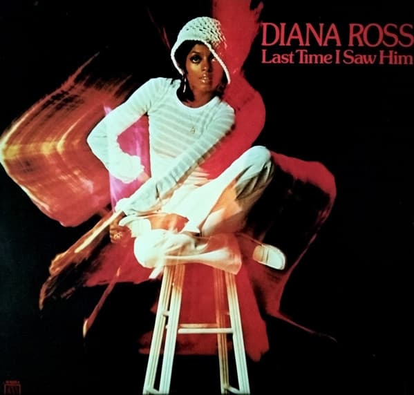 Diana Ross – Last Time I Saw Him vinyl cover art