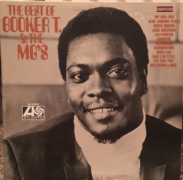 The Best Of Booker T. & The MG's