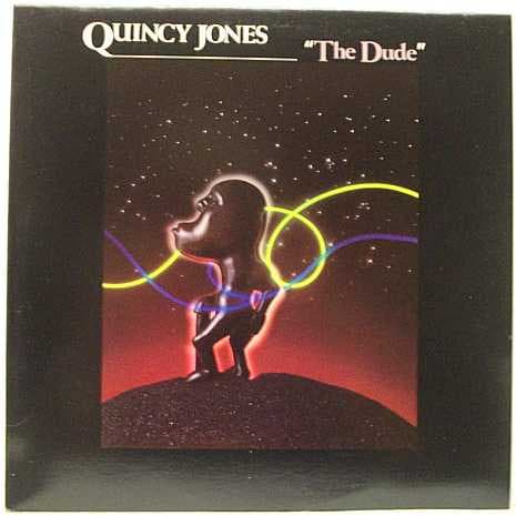 Quincy Jones – The Dude vinyl cover art