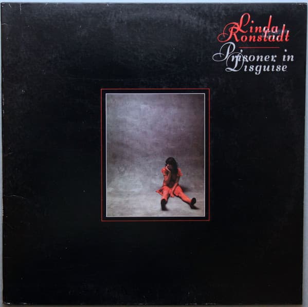 Linda Ronstadt – Prisoner In Disguise vinyl cover art
