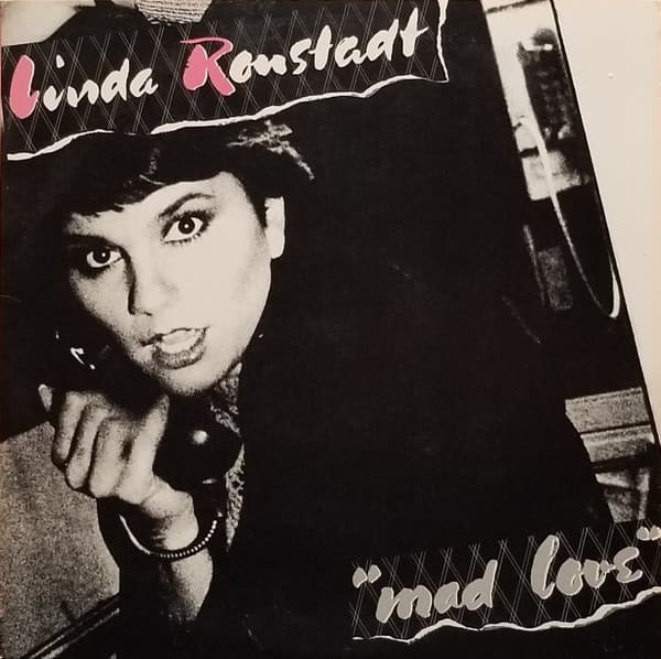 Linda Ronstadt – Mad Love vinyl cover art
