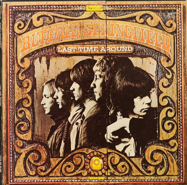 Buffalo Springfield – Last Time Around vinyl cover art