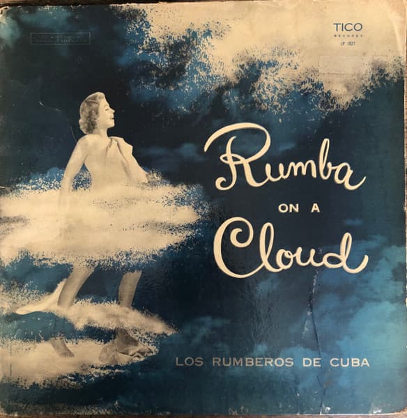 Rumba On A Cloud