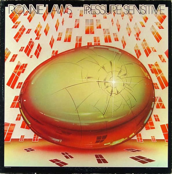 Pressure (19) Ronnie Laws – Pressure Sensitive vinyl cover art