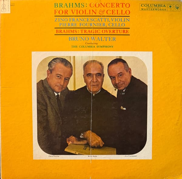 Johannes Brahms, Zino Francescatti, Pierre Fournier, Bruno Walter, Columbia Symphony Orchestra – Tragic Overture vinyl cover art