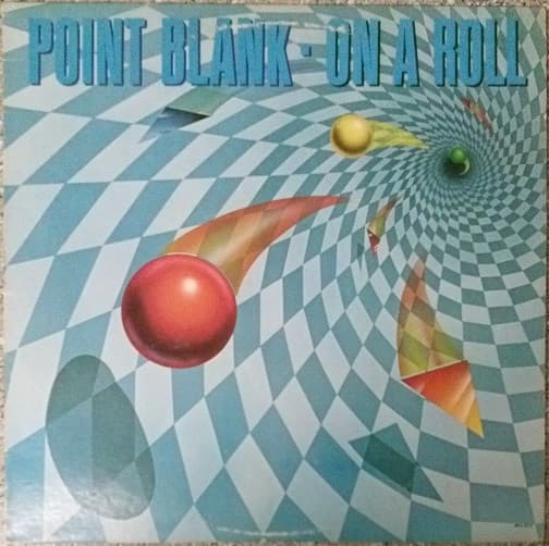 Point Blank (9) – On A Roll vinyl cover art