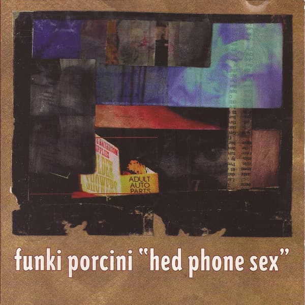 Downtempo - Hed Phone Sex