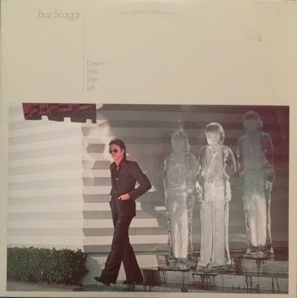 Boz Scaggs – Down Two Then Left vinyl cover art