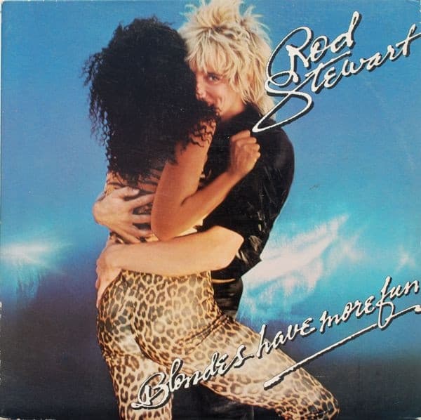 Rod Stewart – Blondes Have More Fun vinyl cover art