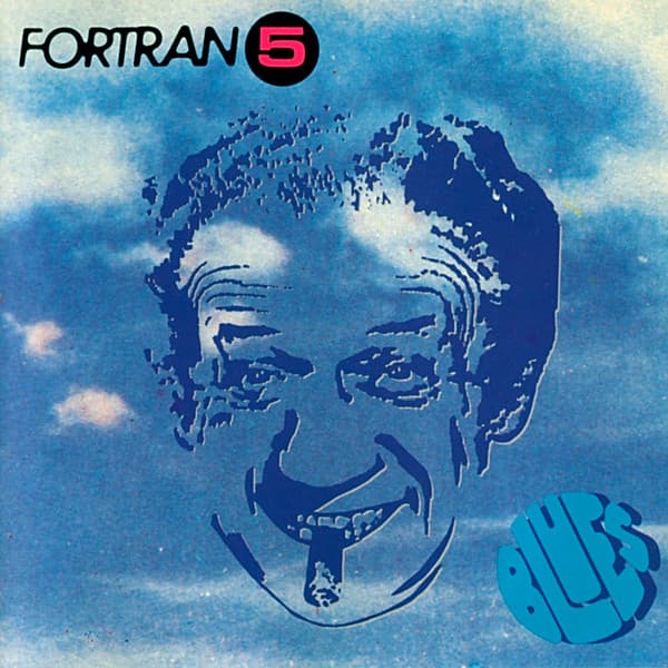 Fortran 5 – Electro - Blues vinyl cover art