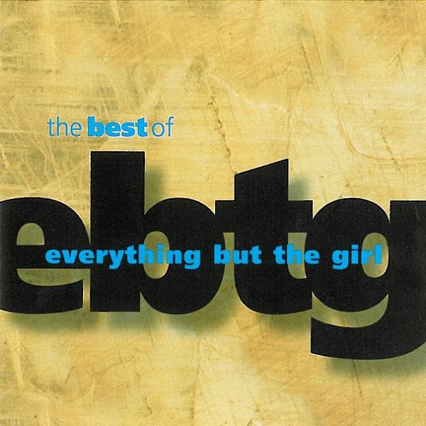 Everything But The Girl – The Best Of Everything But The Girl vinyl cover art