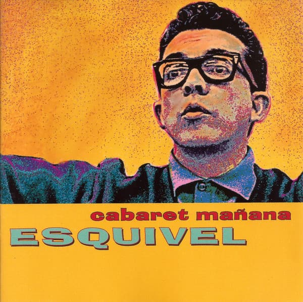 Juan Garcia Esquivel – Cabaret MañAna vinyl cover art
