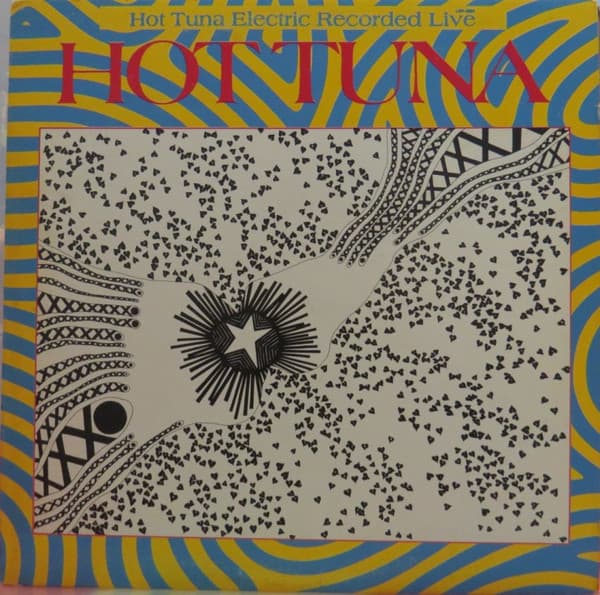 Hot Tuna – First Pull Up, Then Pull Down vinyl cover art