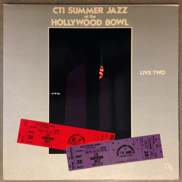 Cti All-Stars – Cti Summer Jazz At The Hollywood Bowl Live Two vinyl cover art